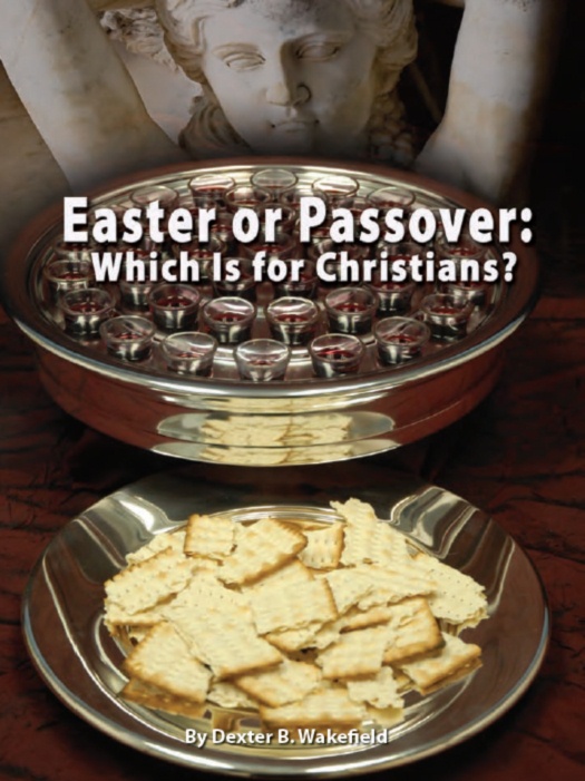 Easter or Passover Which Is for Christians? Tomorrow's World
