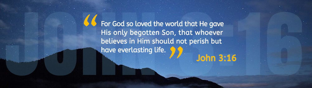 The true meaning of John 3:16 - Learn John 3:16&#39;s 8 important parts