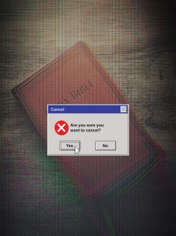 Cancel the Bible with Windows dialogue box