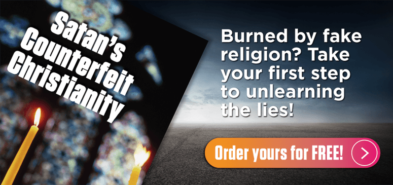 CANADA - US Lit Offer - Satan's Counterfeit Christianity