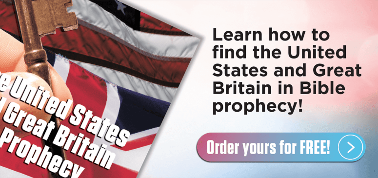 CANADA - US Lit Offer - The United States and Great Britain in Prophecy
