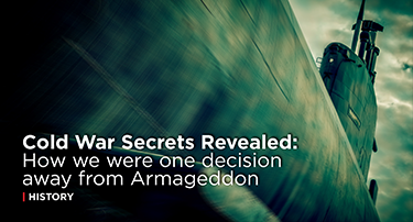 Cold War Secrets, Broken Arrows, and the Fate of Humanity Article Image