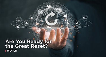 Article: Are You Ready for the Great Reset?