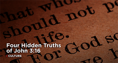 Article: Four Hidden Truths of John 3:16