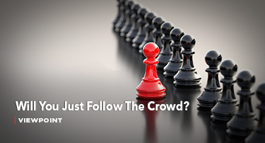 Will You Just Follow The Crowd?