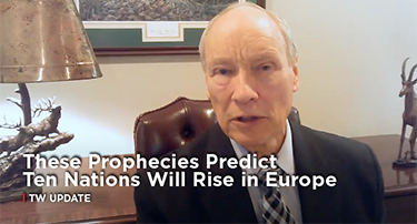 Update: These Prophecies Predict Ten Nations Will Rise in Europe